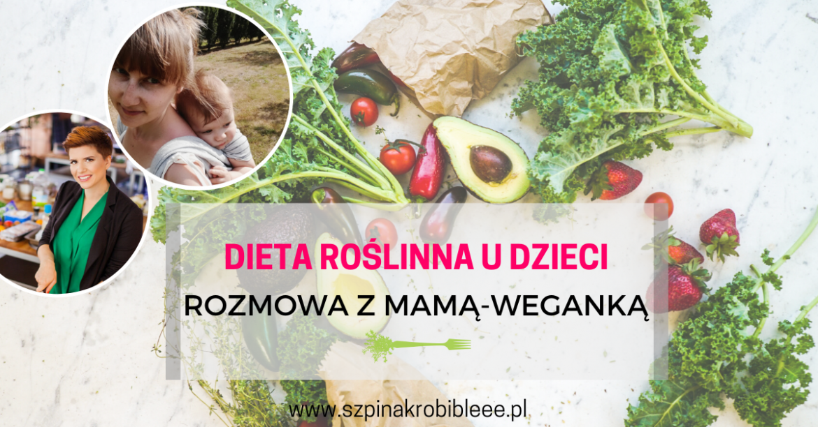 dieta roślinna u dzieci