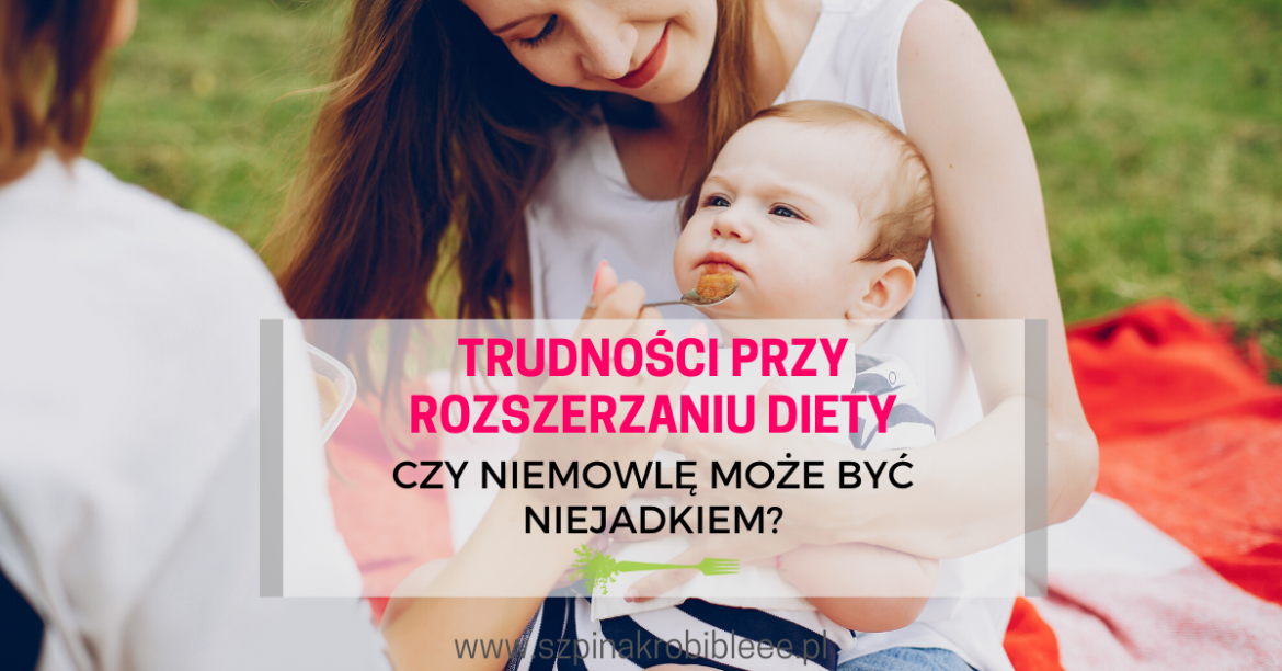 niemowlę niejadek niemowlę niejadek